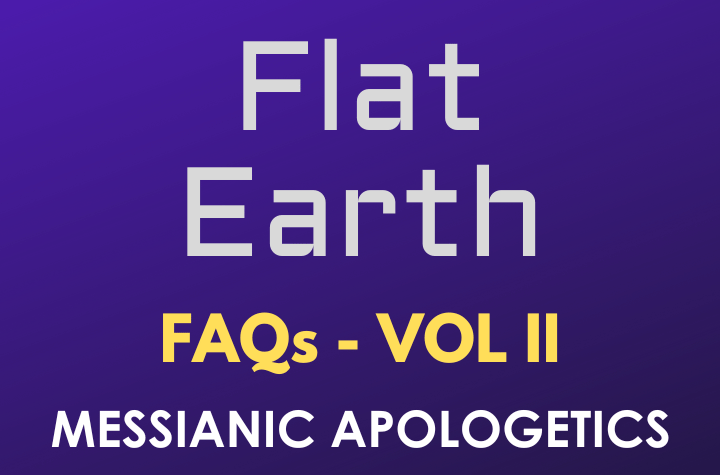 Flat Earth - FAQ