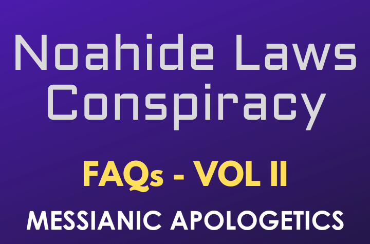 Noahide Laws Conspiracy - FAQ