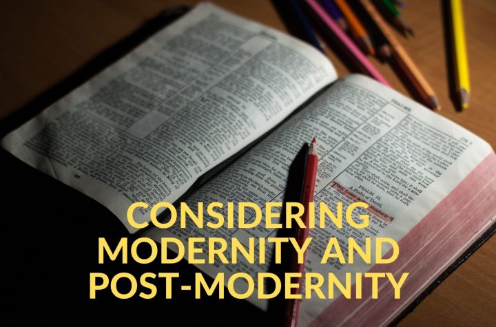 Considering Modernity and Post-Modernity - Shabbat School
