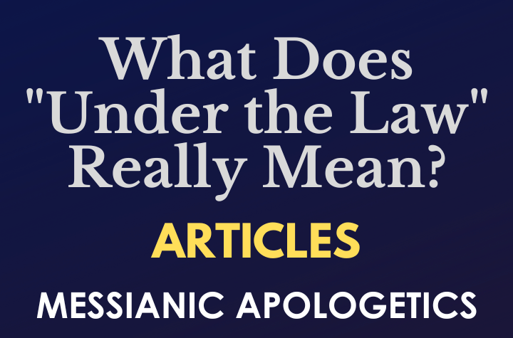 What Does "Under the Law" Really Mean?