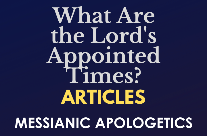 What Are the Lord's Appointed Times?