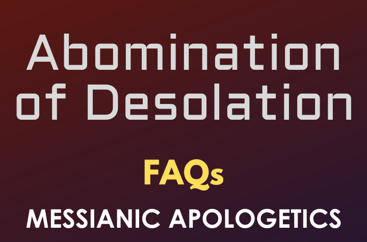 Abomination of Desolation - FAQ