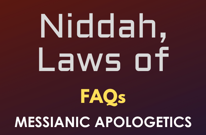 Niddah, Laws of - FAQ