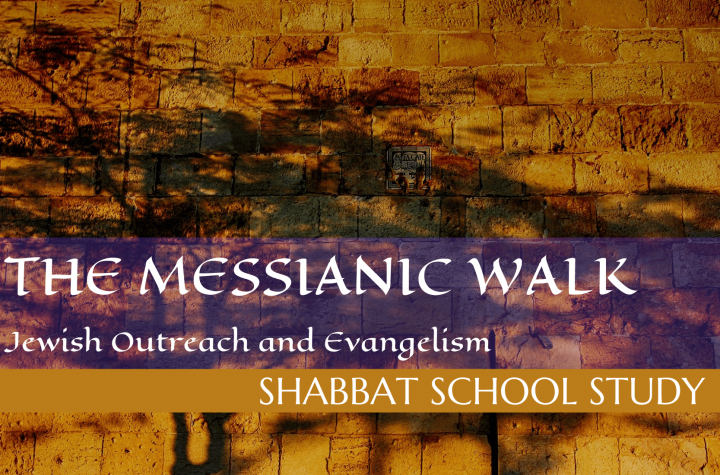 Jewish Outreach and Evangelism: Study Questions for Unit Four - Shabbat School