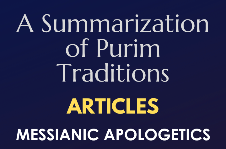 A Summarization of Purim Traditions