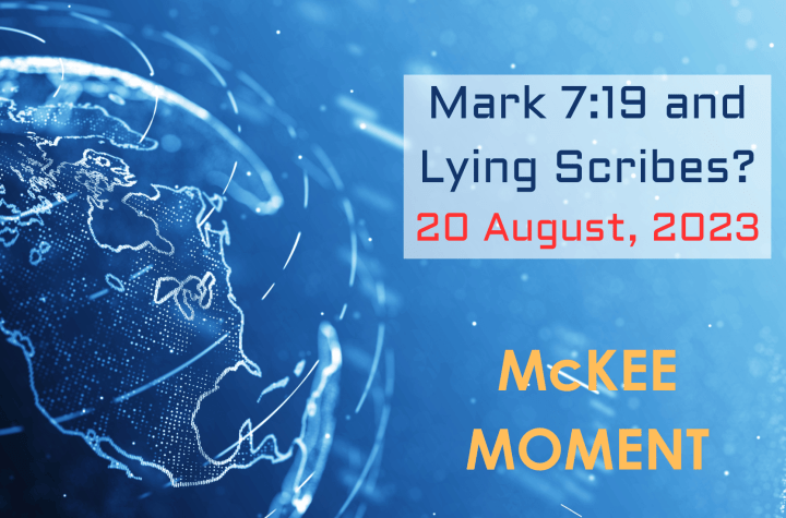 Mark 7:19 and Lying Scribes? - McKee Moment Shorts