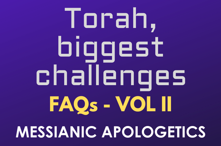 Torah, biggest challenges - FAQ