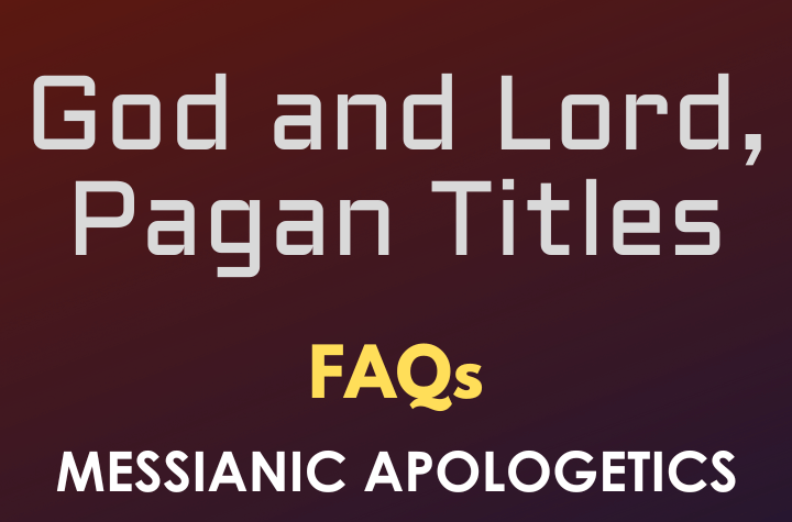 God and Lord, Pagan Titles - FAQ