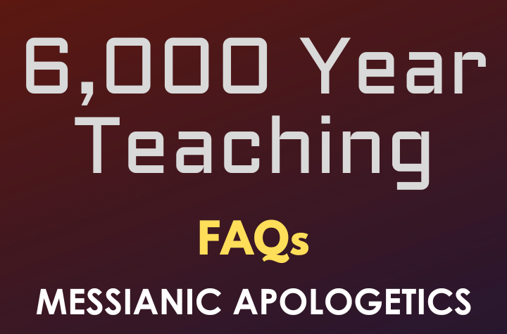 6,000 Year Teaching - FAQ