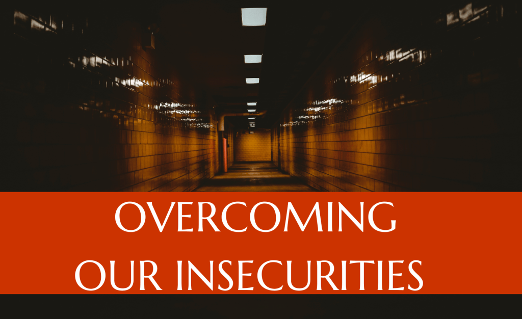 Overcoming Our Insecurities - February 2024 Outreach Israel News