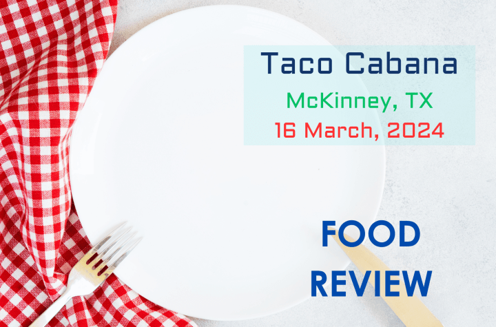 Taco Cabana - Food Reviews