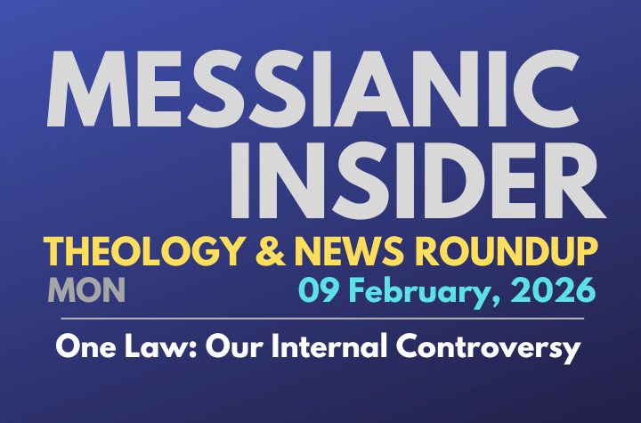 One Law: Our Internal Controversy - Messianic Insider 09 February, 2026