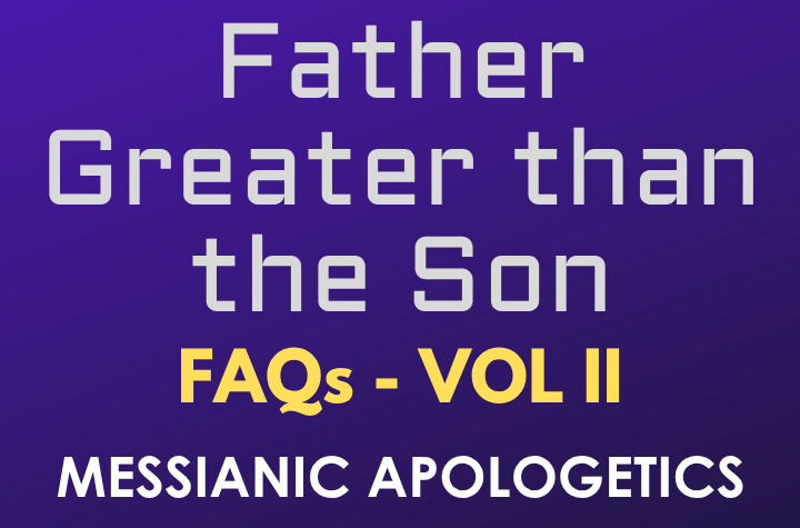Father Greater than the Son