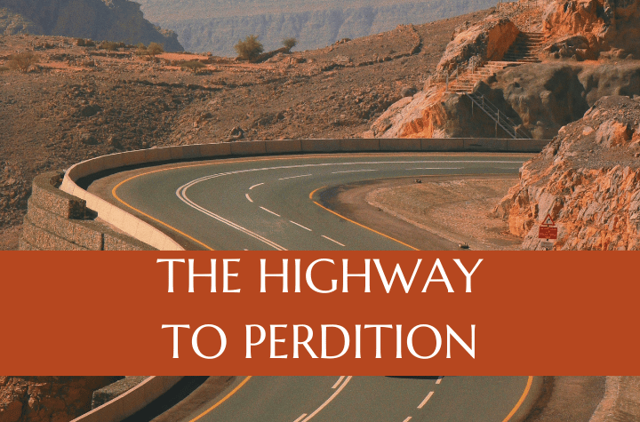 The Highway to Perdition - June 2026 Outreach Israel News